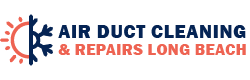 Air Duct Cleaning & Repairs Long Beach